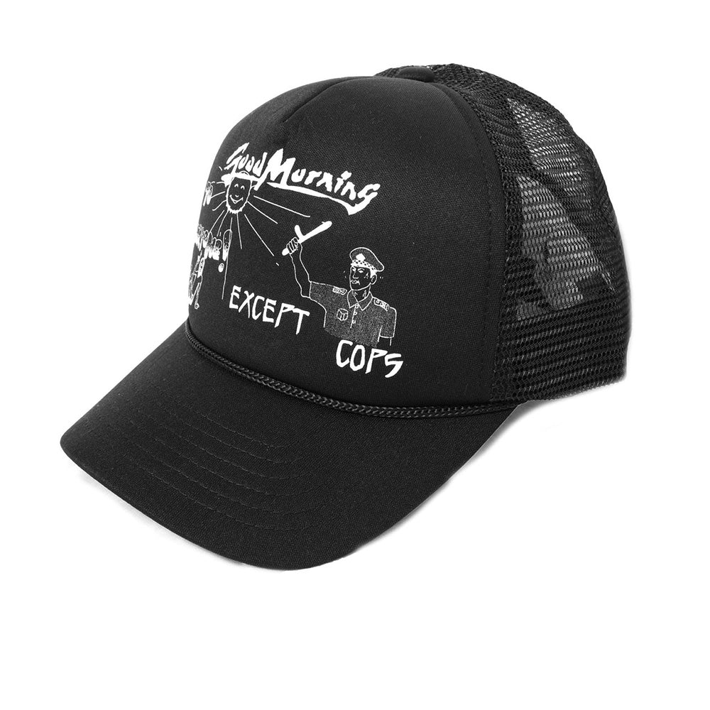 Jungles Good Morning Except Cops Trucker Snapback Hat